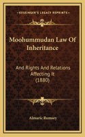 Moohummudan Law Of Inheritance