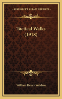 Tactical Walks (1918)