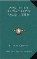 Memoire Sur Les Oracles Des Anciens (1818)