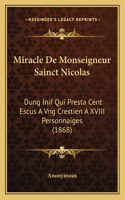 Miracle De Monseigneur Sainct Nicolas