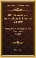 Die Einkommen-Entwicklung in Preussen Seit 1896