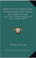 Statistics of Invention, Illustrating the Policy of a Patent Law