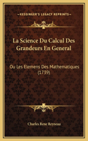 La Science Du Calcul Des Grandeurs En General