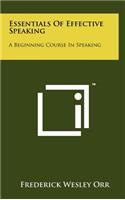 Essentials of Effective Speaking