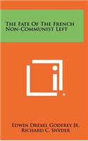 Fate of the French Non-Communist Left