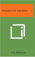 Wardens of the Wild