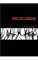 Psycokinesis