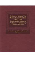 Erdbeschreibung Von Kursachsen Und Den Jetzt Dazu Gehorenden Landern, Volume 3 - Primary Source Edition