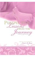 Perspective: Lessons from the Journey