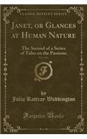 Janet, or Glances at Human Nature, Vol. 2 of 3