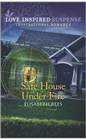 Safe House Under Fire