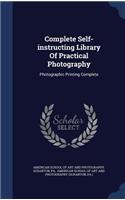 Complete Self-instructing Library Of Practical Photography