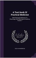 A Text-Book of Practical Medicine
