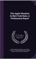 Apple Situation In New York State, A Preliminary Report