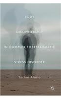 Body Disownership in Complex Posttraumatic Stress Disorder