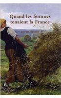 Quand Les Femmes Tenaient La France