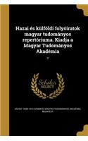 Hazai és külföldi folyóiratok magyar tudományos repertóriuma. Kiadja a Magyar Tudományos Akadémia; 2