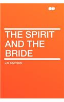 The Spirit and the Bride