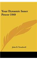 Your Dynamic Inner Power 1949