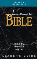 Jttb, Volume 3 Joshua - Ruth (Leader's Guide): (English)