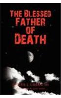 The Blessed Father of Death