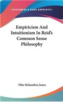 Empiricism And Intuitionism In Reid's Common Sense Philosophy