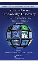 Privacy-Aware Knowledge Discovery