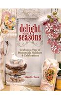 Delight in the Seasons