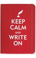 Keep Calm & Write on Journal (Diary, Notebook)