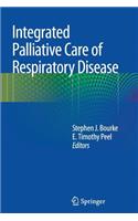 Integrated Palliative Care of Respiratory Disease