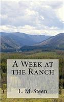 Week at the Ranch