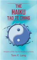 The Haiku Tao Te Ching