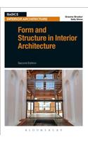 Form and Structure in Interior Architecture