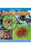 Arachnids (A+ Books: Animal Kingdom)