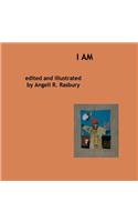 I Am