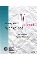 Dealing With Workplace Violence
