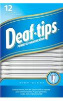 Deaf Tips