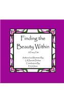 Finding the Beauty Within