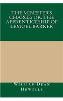 The Minister's Charge; Or, the Apprenticeship of Lemuel Barker