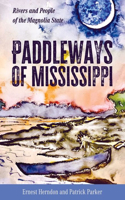 Paddleways of Mississippi