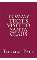 Tommy Trot's Visit to Santa Claus