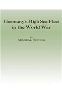 Germany's High Sea Fleet in the World War