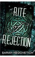 Rite of Rejection