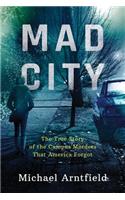 Mad City