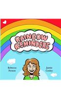 Rainbow Reminders