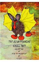 The Disappearing Chilltoes: The second volume of Peta the Golden Cat(2 The Tales of Peta the Golden Cat)