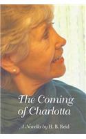 The Coming of Charlotta