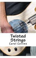 Twisted Strings