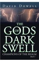 Gods of Dark Swell