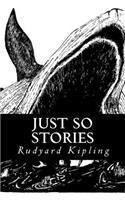 Just so Stories